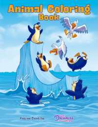 Animal Coloring Book : Kids Coloring Book Ages 4-8, 9-12