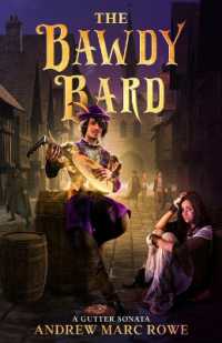 The Bawdy Bard : A Gutter Sonata