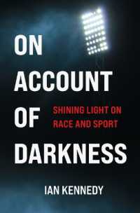 On Account of Darkness : Shining Light on Race and Sport