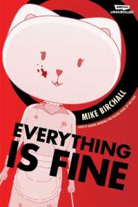 Everything is Fine Volume One : A WEBTOON Unscrolled Graphic Novel
