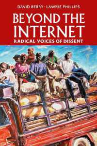 Beyond the Internet : Radical Voices of Dissent