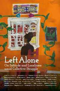Left Alone : On Solitude and Loneliness amid Collective Struggle