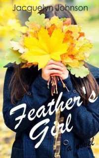 Feather's Girl (The Morley Stories)