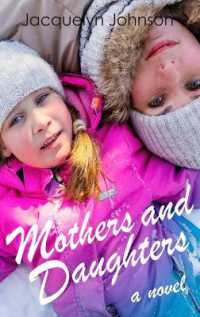 Mothers and Daughters (The Morley Stories)