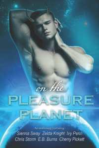 On the Pleasure Planet (On the Pleasure Planet)
