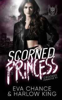 Scorned Princess (Crooked Paradise)