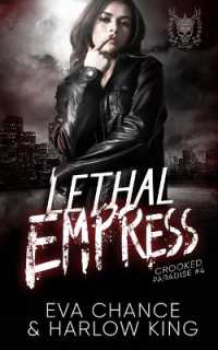 Lethal Empress (Crooked Paradise)