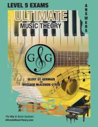 LEVEL 5 Music Theory Exams Answer Book - Ultimate Music Theory Supplemental Exam Series : LEVEL 5, 6, 7 & 8 - Eight Exams in each Workbook PLUS Bonus Exam, Theory MAP & 10 Tips to Score 100%! (Ultimate Music Theory Exam Level)