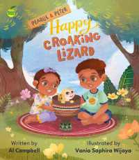 Happy Croaking Lizard (Pearlie & Peter Series)