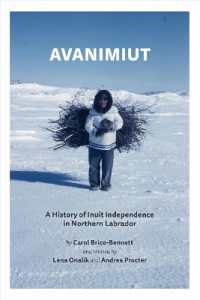 Avanimiut : A History of Inuit Independence in Northern Labrador