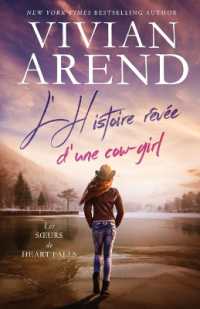 L'Histoire rêvée d'une cow-girl (Les Soeurs de Heart Falls)