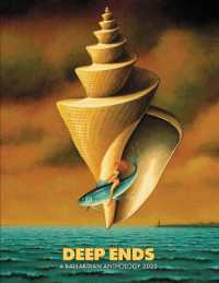 Deep Ends : A Ballardian Anthology 2023 -- Paperback / softback