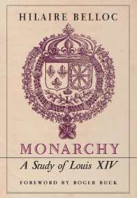 Monarchy : A Study of Louis XIV