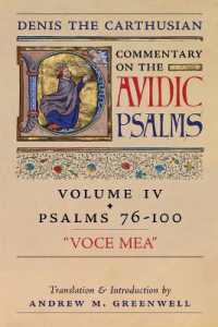 Voce Mea (Denis the Carthusian's Commentary on the Psalms) : Vol. 4 (Psalms 76-100)