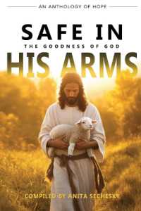 Safe in His Arms - the Goodness of God
