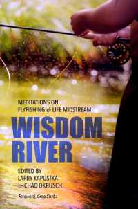 Wisdom River : Meditations on Fly Fishing and Life Midstream