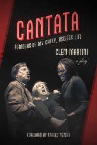 Cantata & the Extinction Therapist : Two Plays by Clem Martini -- Paperback / softback