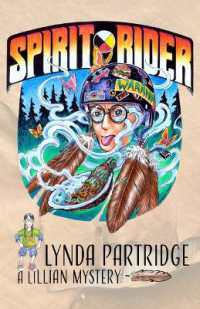 Spirit Rider : A Lillian Indigenous Mystery (Indigenous Spirit)