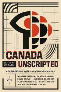 Canada Unscripted : Conversations with Canadian Media Icons