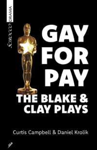 Gay for Pay : The Blake & Clay Plays
