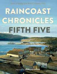 Raincoast Chronicles : Fifth Five (Raincoast Chronicles)