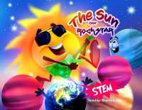 The Sun, Our RockSTAR! : A STEM Book for Kids (Cosmos) （Large Print）