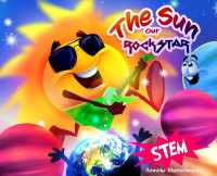 The Sun, Our RockSTAR! : A STEM Book for Kids (Cosmos) （Large Print）