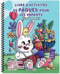 Livre d'Activités de Pâques pour les enfants de 6 à 8 ans : Coloriage par Numéros, Points à Relier, Labyrinthes, Trouver les Différences et Plus Encore （Spiral）
