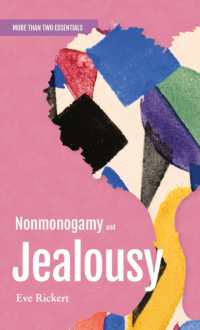 Nonmonogamy and Jealousy : A More than Two Essentials Guide (More than Two Essentials) -- Paperback / softback