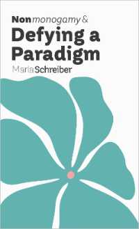 Nonmonogamy and Defying a Paradigm : A More than Two Essentials