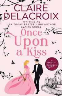 Once upon a Kiss