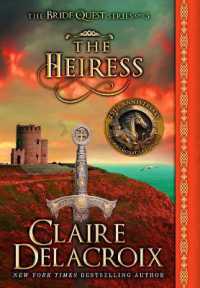 The Heiress : A Medieval Romance (Bride Quest) （25TH）