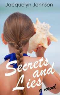 Secrets and Lies (The Morley Stories)