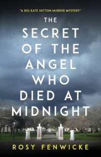 The Secret of the Angel Who Died at Midnight : A DSS Kate Sutton Murder Mystery (Dss Kate Sutton Murder Mystery)