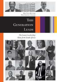 This Generation Leads : The Latest Leadership Ideas from South Africa