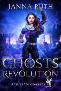 Ghosts of the Revolution (Parisian Ghosts)