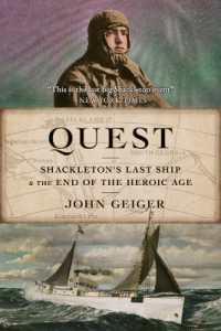 Quest : Shackleton's Last Ship & the End of the Heroic Age