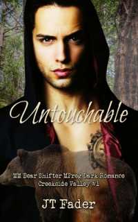 Untouchable : MM Bear Shifter MPreg Dark Romance (Creekside Valley)