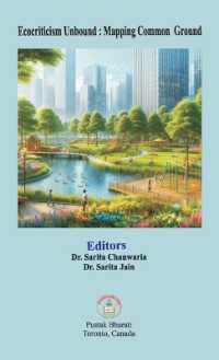 Ecocriticism Unbound : Mapping Common Ground