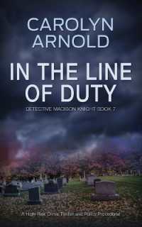 In the Line of Duty : A brilliant action-packed mystery with heart-stopping twists (Detective Madison Knight)