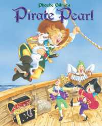 Pirate Pearl （Rights for Pirate Pearl Have Reverted from Scholastic.）