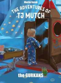 The Adventures of Tj Mutch and the Gurkans