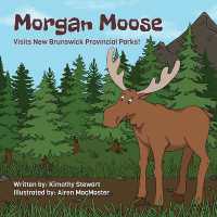 Morgan Moose Visits New Brunswick Provincial Parks!