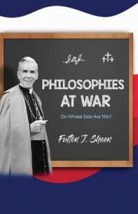 Philosophies at War: On Whose Side Are We?