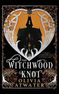 The Witchwood Knot (Victorian Faerie Tales") 〈1〉