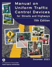 Manual on Uniform Traffic Control Devices for Streets and Highways (MUTCD) 11th Edition, December 2023 (Complete Book, Color Print) National Standards