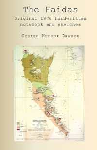 The Haidas. Original 1878 handwritten notebook and sketches