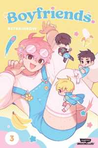 Boyfriends. Volume Three : A WEBTOON Unscrolled Graphic Novel