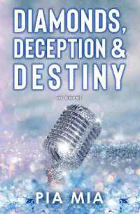 Diamonds, Deception & Destiny : A Starlight Novel (The Starlight Series)