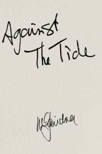 AGAINST THE TIDE - My Memoir (Daniel Crack) （Daniel Crack）